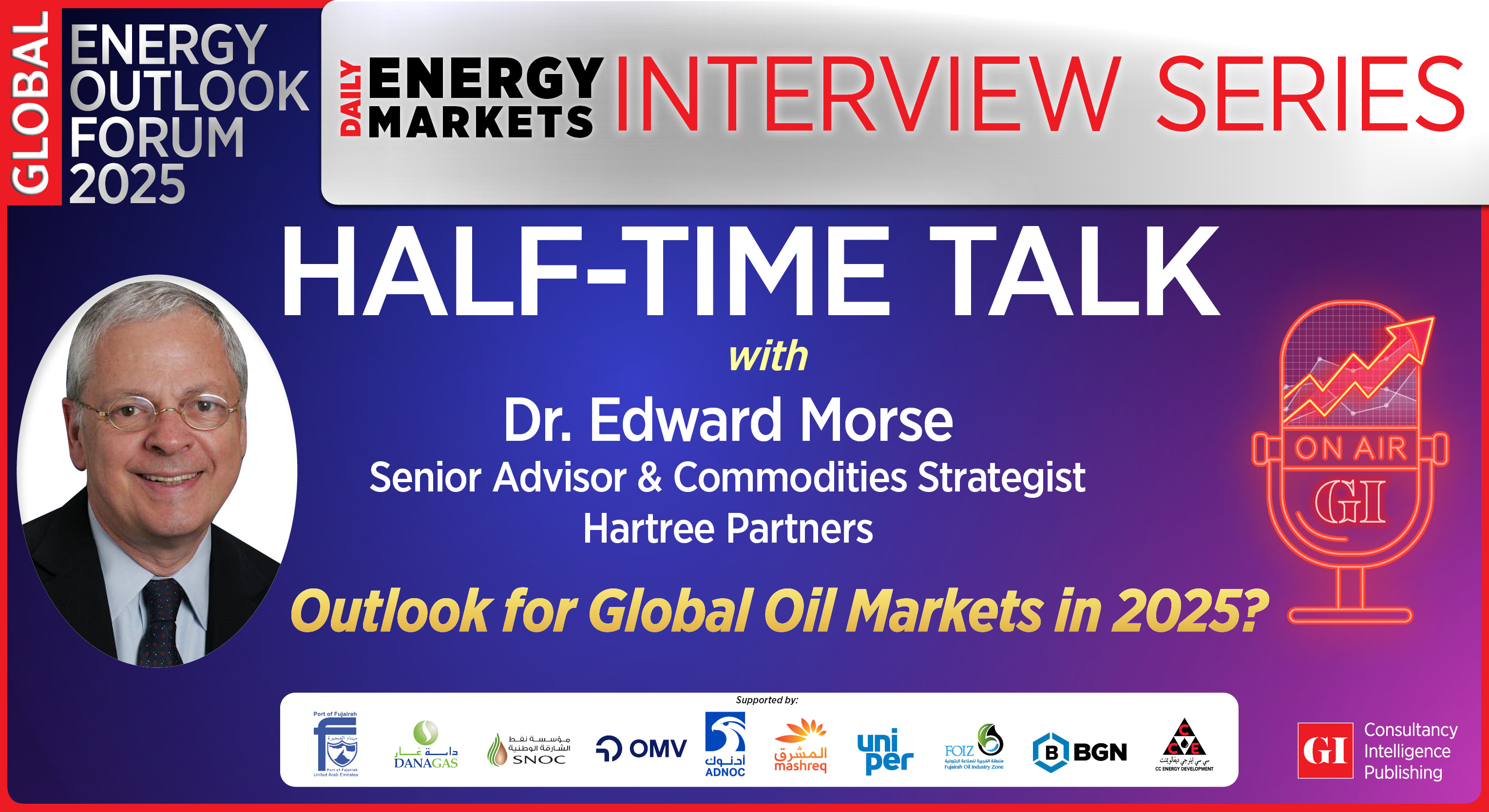 Dr. Edward Morse, Senior Advisor & Commodities Strategist, Hartree Partners